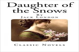 A Daughter of the Snows